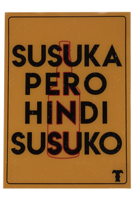 Susuka Pero Hindi Susuko Door Signage