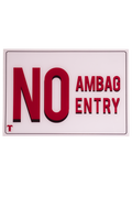 No Ambag No Entry Door Signage
